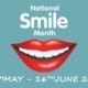 Welcome to National Smile Month